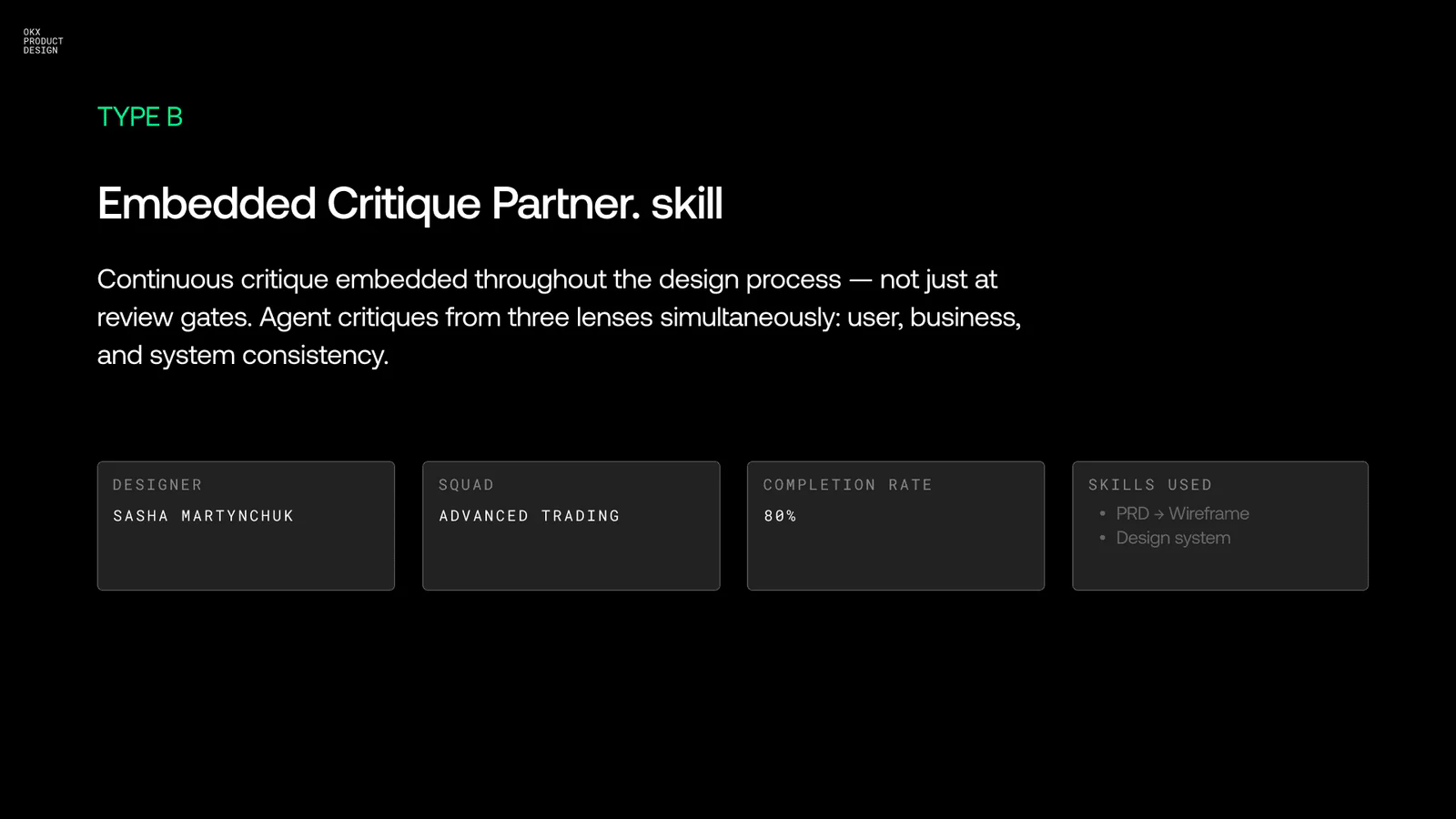 OKX Autopilot, iOS QA, the Embedded Critique Partner, and the feedback dashboard behind the Exchange Mode revamp — 4 of 6